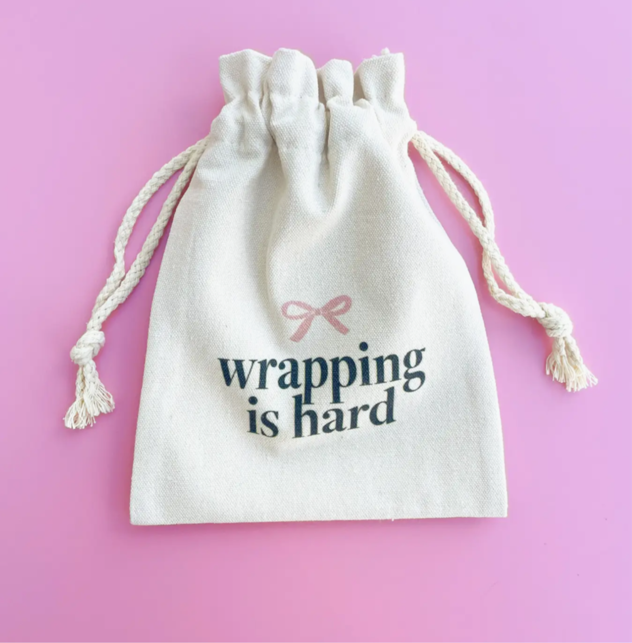 Wrapping Is Hard Bow Canvas Drawstring Gift Bag